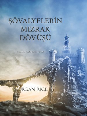 cover image of Şövalyelerin Mızrak Dövüşü